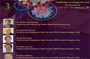 Challenges in Diagnosis and  Treatment of COVID-19 Webinars /3: May 12th, 2020 12:30 AM (Tehran), 10:00 AM (Italy)